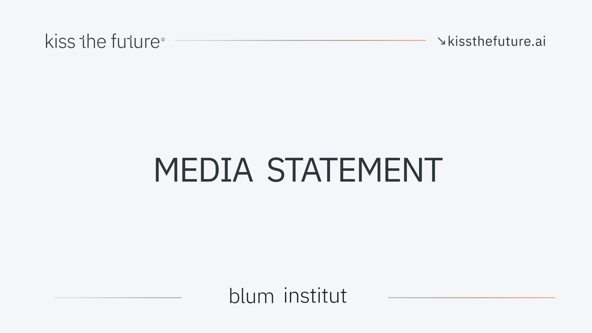 Blum Institute Statement